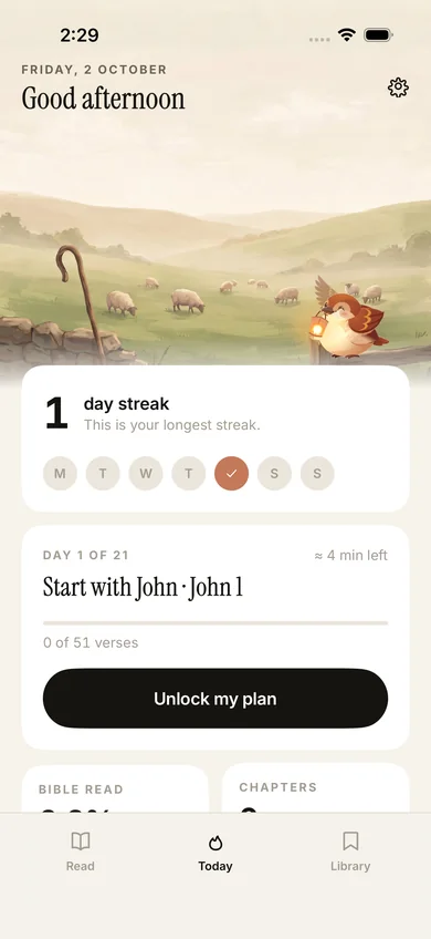 Today screen: Good afternoon, a 1-day streak, the week’s circles and Day 1 of 21 of the Start with John plan.